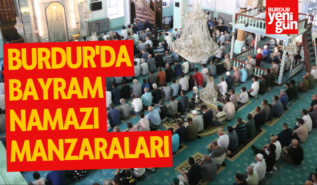 Burdur'da Bayram Namazı Manzaraları