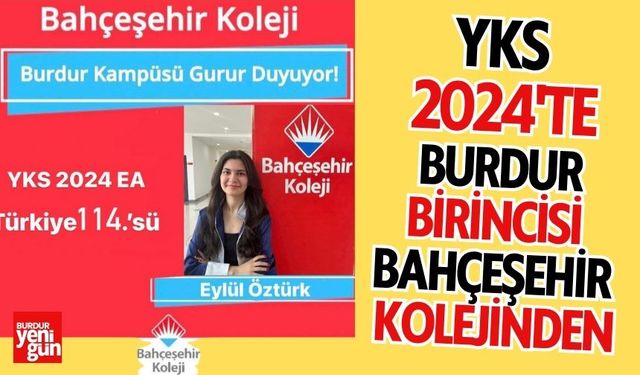 YKS 2024'te Burdur Birincisi Bahçeşehir Kolejinden