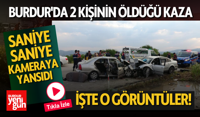 Burdur'da 2 Kişinin Öldüğü Kaza Saniye Saniye Kameralara Yansıdı