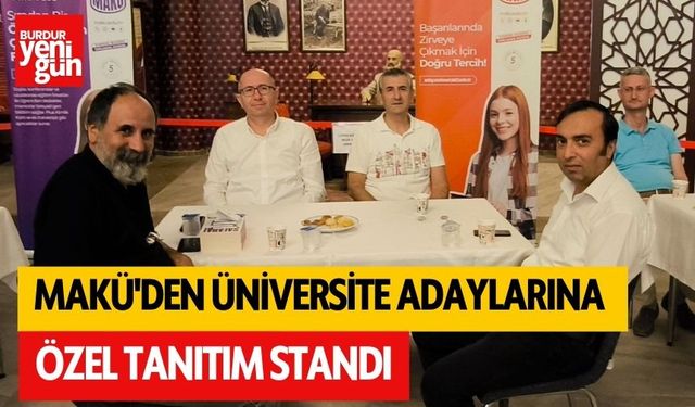 MAKÜ'den Üniversite Adaylarına Özel Tanıtım Standı