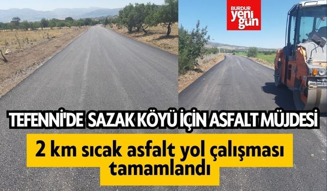 Tefenni'de Sazak Köyü İçin Asfalt Müjdesi