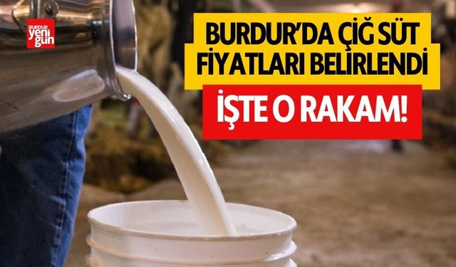 Burdur'da Çiğ Süt Fiyatları Belirlendi