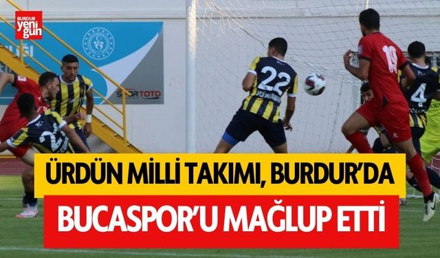 Ürdün Milli Takımı, Burdur'da Bucaspor'u mağlup etti