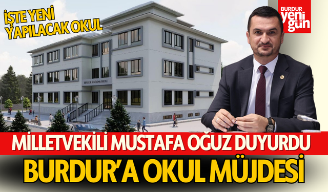 Burdur'da İbn-i Sina Mesleki ve Teknik Anadolu Lisesi Müjdesi