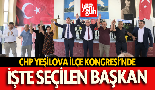 Şükrü Alpuğuz, Yeşilova CHP İlçe Başkanlığına Seçildi