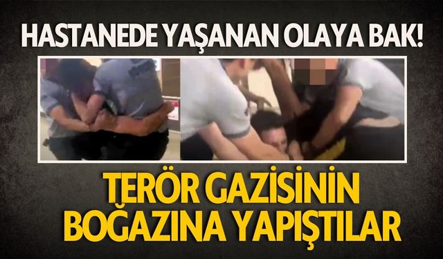 Hastanede Yaşanan Olaya Bak! Terör Gazisinin Boğazına Yapıştılar