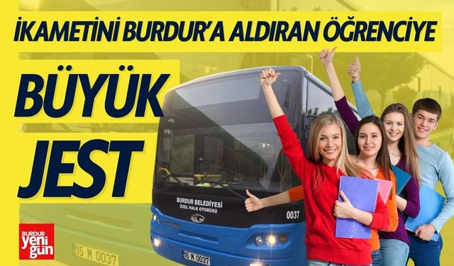 İkametini Burdur’a alan öğrenciye 1000 TL Ulaşım desteği