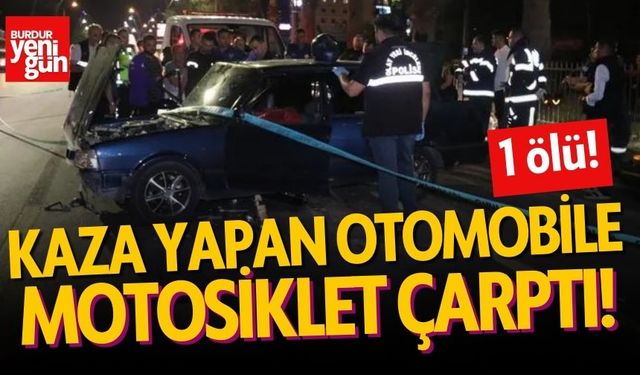 Kaza Yapan Araca Motosiklet Çarptı, 1 Ölü