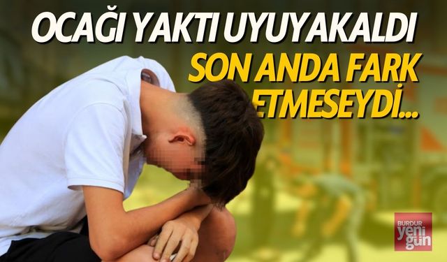 Ocağı Yaktı Uyuyakaldı Son Anda Fark Etmeseydi...