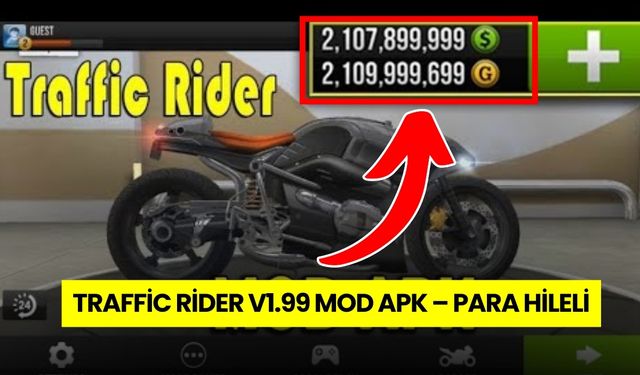 Traffic Rider v1.99: Para Hileli APK Mod Menü Full İndir