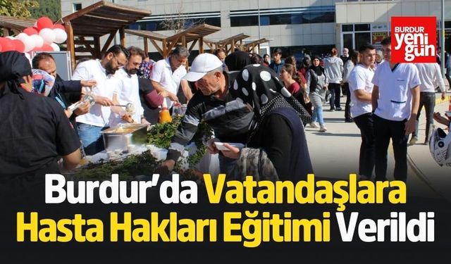 Burdur’da Vatandaşlara Hasta Hakları Eğitimi Verildi