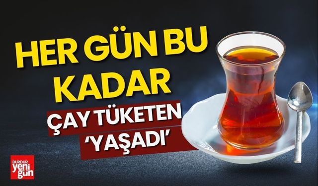 Çay tiryakilerine müjde