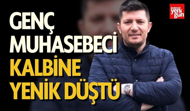 Genç Muhasebeci Kalbine Yenik Düştü