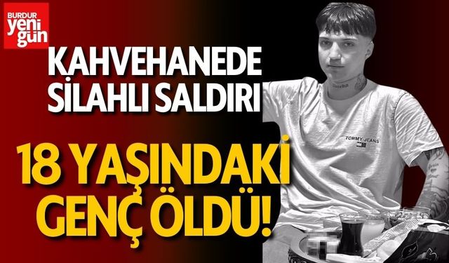 Kahvehanede Silahlı Saldırı! Genç Baran Cengiz Başından Vuruldu