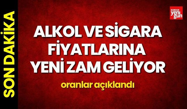 Alkol ve Sigara Fiyatlarına Yeni Zam Geliyor