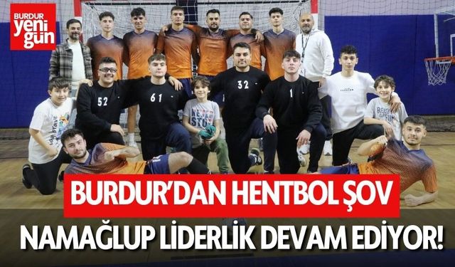 Burdur’dan Hentbol Şov: Namağlup Liderlik Devam Ediyor!