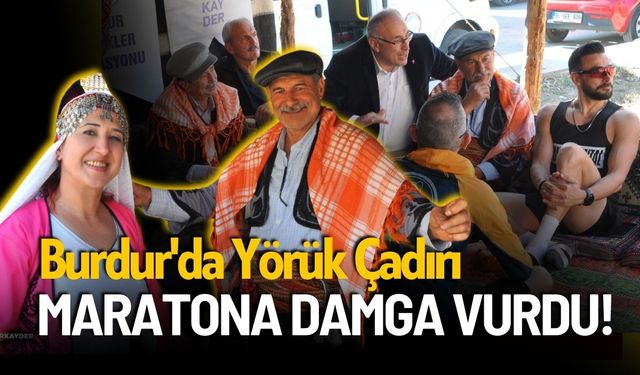 Burdur'da Yörük Çadırı Maratona Damga Vurdu!