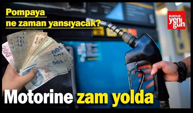 Akaryakıt Fiyatları Yeniden Artıyor! Motorine Zam Yolda