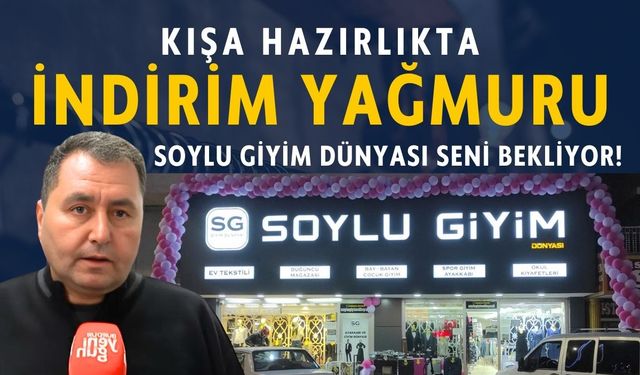 Kışa Hazırlıkta Kasım İndirimi! Soylu Giyim Dünyası Seni Bekliyor