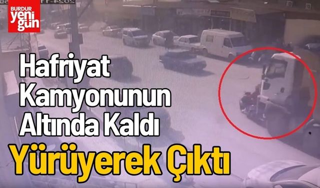 Hafriyat Kamyonunun Altında Kaldı Yürüyerek Çıktı