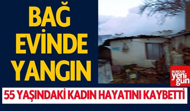 Bağ Evi Yangını: 55 Yaşındaki Kadın Hayatını Kaybetti