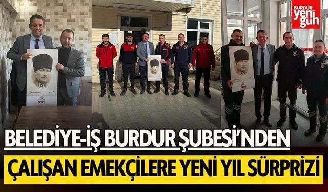 Belediye-İş Burdur'dan Yeni Yıl Sürprizi: Çalışanlara Takvim Takdimi