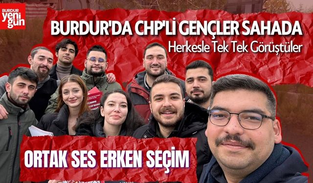 Burdur'da CHP'li Gençler Sahaya İndi