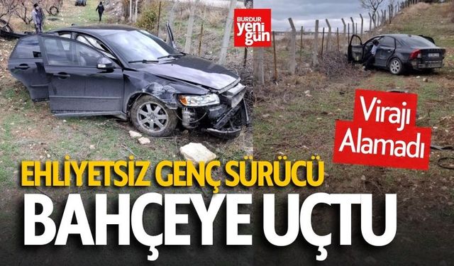 Ehliyetsiz Genç Sürücü Bahçeye Uçtu