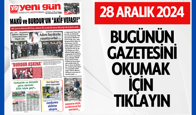 28 ARALIK 2024 CUMARTESİ BURDUR YENİ GÜN GAZETESİ SAYFALARI