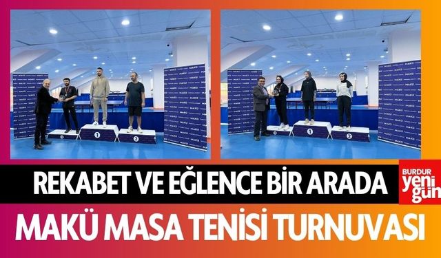 Rekabet ve Eğlence Bir Arada: MAKÜ Masa Tenisi Turnuvası