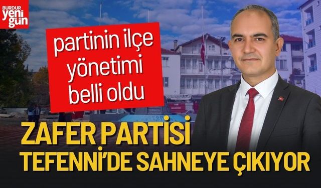 Zafer Partisi Tefenni’de sahneye çıkıyor