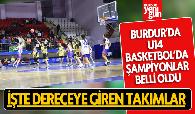 U14 Basketbol Müsabakaları Büyük Heyecanla Sona Erdi