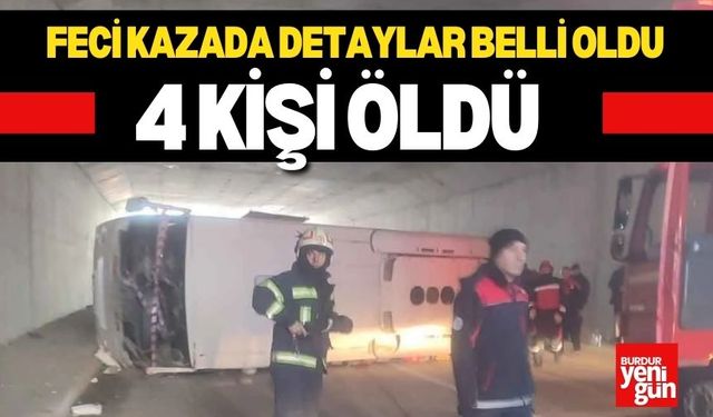 İşçi Servisi Kazasında 4 Kişi Hayatını Kaybetti