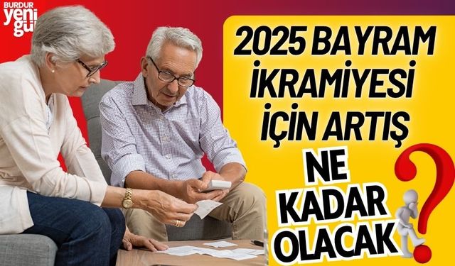 Emekli Bayram İkramiyesi İçin Yeni Rakam Ne?