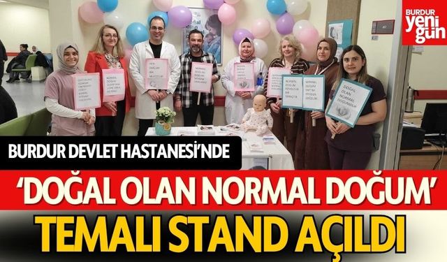 BDH'de Normal Doğum Bilgilendirme Standı Açıldı