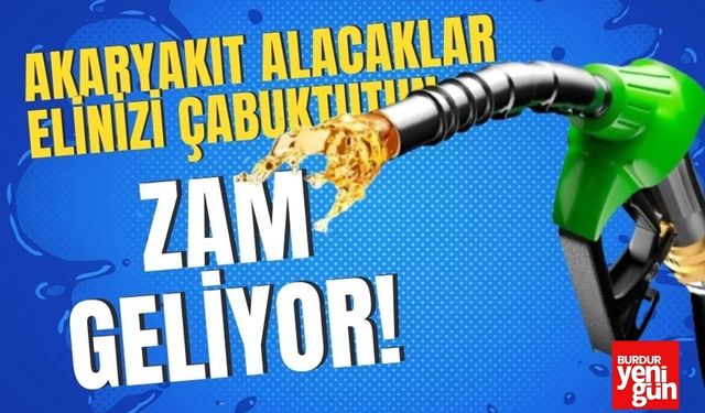 Akaryakıta Yılın İlk Zammı Geliyor