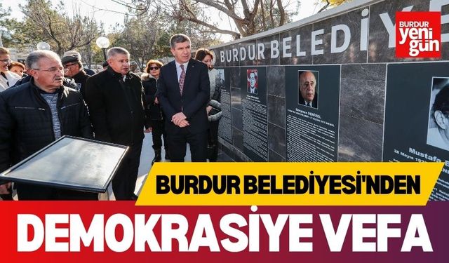 Burdur Belediyesi'nden Demokrasiye Vefa: Temalı Demokrasi Parkı Açıldı