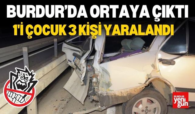 Burdur'da Feci Kaza! Tır ve Otomobil Çarpıştı