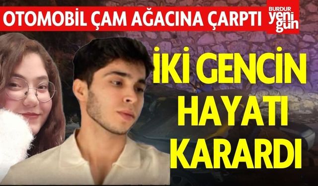 Otomobil Çam Ağacına Çarptı: 2 Gencin Hayatı Karardı