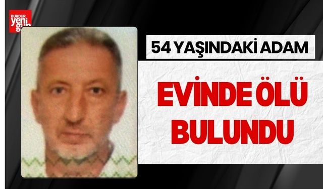 54 Yaşındaki Adam Evinde Ölü Bulundu