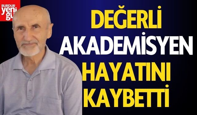 Değerli Akademisyen Hayatını Kaybetti