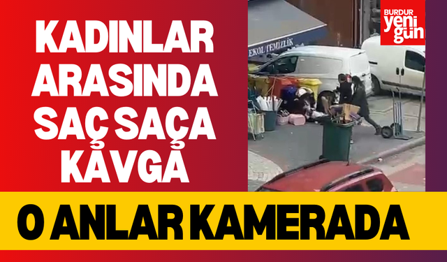 Kadınlar arasında saç saça kavga kamerada!