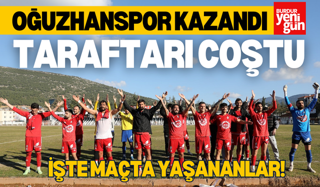 Oğuzhanspor Kazandı; Taraftarı Coştu