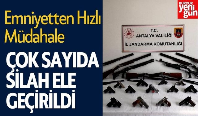 Emniyetten Hızlı Müdahale: Çok Sayıda Silah Ele Geçirildi