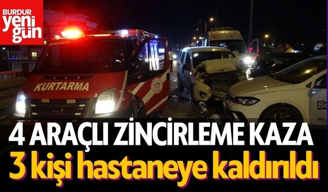 4 araçlı zincirleme kaza: 3 yaralı