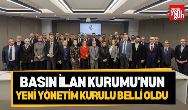 Basın İlan Kurumu’nun yeni Yönetim Kurulu belli oldu