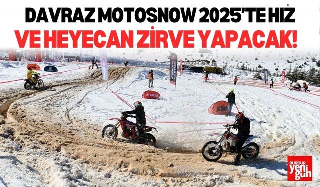 Davraz Motosnow 2025’te Hız ve Heyecan Zirve Yapacak!