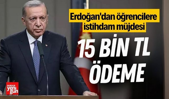 Cumhurbaşkanı Erdoğan'dan Öğrencilere Müjde