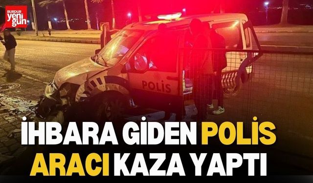 İhbara Giden Polis Aracı Kaza Yaptı