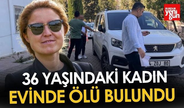 36 Yaşındaki Kadın Evinde Ölü Bulundu
